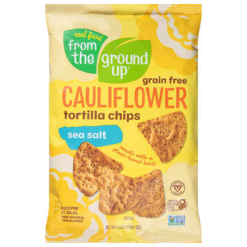 Real Food From the Ground Up Tortilla Chips, Cauliflower, Grain Free, Sea Salt