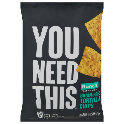 You Need This Tortilla Chips, Grain-Free, Ranch