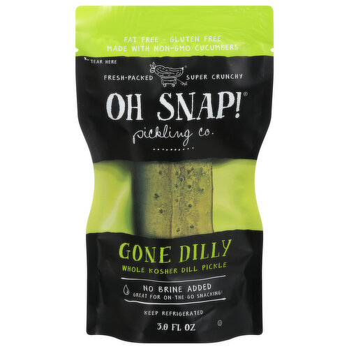 Oh Snap! Dill Pickle, Gone Dilly