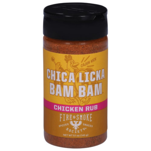 Fire & Smoke Society Chicken Rub, Chica Licka Bam Bam