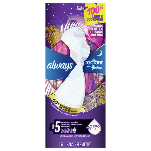 Try Radiant FlexFoam for a pad that gives you style, protection, AND comfort! With Always Radiant FlexFoam Size 5 Extra Heavy Overnight period pads, a 100% leak and odor free protection is possible so you can wear what you want and do what you want any day of the month! FlexFoam has a 60% wider back vs Size 1 for up to 12hrs of worry-free protection. Even on heavy days, FlexFoam pads absorb 10x their weight. Always Radiant is made with FlexFoam for a thin and flexible pad that doesn't skip out on protection. Feel radiant with the “neon vibes” package and wrapper designs, because pads don’t have to be boring. Always FlexFoam pads are dermatologically tested, and approved as skin friendly by the Skin Health Alliance. Always products are FSA/HSA Eligible. Always Radiant FlexFoam offers you protection that works, because Always Radiant is made with FlexFoam, for a thin and flexible pad that moves with you for zero feel protection with FlexFoam. In addition, Always Radiant FlexFoam is inspired by the latest trends, featuring designs and patterns with warm tropical prints. Always Radiant FlexFoam pads are lightly scented. For daytime protection, check out Always Radiant pads in Sizes 1-3, while Sizes 4-5 have a larger back* which means you’ll be better protected at night. * vs. Always Radiant regular flow