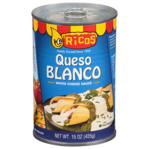 Ricos White Cheese Sauce, Queso Blanco