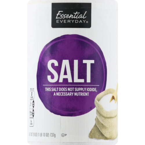 Per 1/4 Tsp: 0 calories; 0 g sat fat (0% DV); 590 mg sodium (26% DV); 0 g sugars. This salt does not supply iodide, a necessary nutrient. Great products at a price you'll love - that's Essential Everyday. Our goal is to provide the products your family wants, at a substantial savings versus comparable brands. We're so confident that you'll love Essential Everyday, we stand behind our products with a 100% satisfaction guarantee. Protected against humidity and moisture. 100% Quality Guaranteed: Like it or let us make it right. That's our quality promise. essentialeveryday.com.