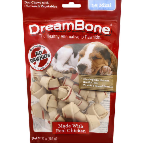The healthy alternative to rawhide. No Rawhide: Easy to digest 100% delicious. Chewing Helps maintain healthy teeth. Vitamin & mineral enriched. Made with real chicken. What your dogs dreams about! DreamBone have all the benefits of a rawhide chew - without the rawhide! No rawhide DreamBone chews are made with real chicken and wholesome vegetables for scrumptious taste dogs can't resist! Made with real chicken and vegetables. Rawhide-free. Easy to digest. Vitamin and mineral enriched. Chewing helps maintain healthy teeth. Chicken inside. Vegetable outside. Treated by irradiation. www.DreamBone.com.