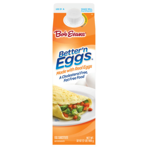 3 tbsp Better'n Eggs: fat 0 g; cholesterol 0 mg; calories 25; protein 5 g. One Egg: fat 5 g; cholesterol 185 mg; calories 70; protein 6 g. Made with 99% egg whites each serving provides 5 grams of protein with only 25 calories. A cholesterol free, fat free food. Gluten free. Made with real eggs. Egg yourself on. The healthy, convenient alternative to shell eggs. Eating food that is a good source of protein will keep you feeling fuller longer. Pasteurized. Equivalent to 18 eggs. The healthy alternative to shell eggs. www.bobevanseggwhites.com. For great recipe ideas visit www.bobevanseggwhites.com. Pure-Pak. Please recycle. The healthy, convenient alternative to shell eggs.