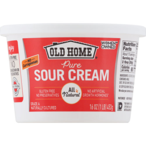 No carrageenan. No preservatives. No artificial growth hormones (Our farmers pledge no artificial growth hormones. No significant difference has been shown in milk from cows treated with the artificial growth hormone rbST and non rbST treated cows). All natural. Naturally cultured. Quality foods since 1925. Savor the Flavor with Pure: Sour Cream. Makes whatever you love richer & creamier. Tastes great on potatoes, tacos & chili. Make delicious homemade dips. Perfect for casseroles & baked goods. Spoon up a smile! We thank you for supporting Old Home Foods. A trusted Minnesota family-run favorite since 1925. Old Home’s fourth generation, the Hanson sisters. Enjoy. No carrageenan or preservatives. Award winning quality from Old Home Foods. Pasteurized. Please recycle. Women owned.