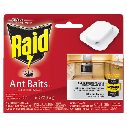 A family company. 4 child resistant baits. Kill ants for 3 months. Kills the colony. A family company since 1886. - Fisk Johnson. Defense System: Helps you work smarter, not harder, to fight bugs. Use this Product to: Kill Bugs at the Source: Control Bugs: Use indoors in corners, along walls and near entry points to kill ants where they hide. For maximum effectiveness, place all baits at the same time. Avoid placing baits directly on top of surfaces treated with a Raid spray product to make sure ants can bring the bait back to where they hide. Use Other Raid Products to: Attack Bugs: Kill Bugs on Contact: Use a Raid Ant Killer or Raid Ant & Roach Killer spray product to kill ants on contact. Avoid spraying near baits to make sure ants can bring the bait back to where they hide. Read the label to find the right product for your bug problem. Prevent Bugs: Keep Bugs Out: Use a Raid Max Bug Barrier product to keep ants out. Read the label to find the right product for your bug problem. Kill ants for household use: Closets. Basements. Attics. recreation Rooms. Living Areas. Kitchens. Bathrooms. Dining rooms. Pantries. Food storage shelving. Waste receptacles. Etc. Tips. remove Food Spills and exposed food. store food in sealed containers. Cook any points where ants enter in to wall voids, cracks and crevices including entry points from outside or neighboring units. Attack Bugs (Use a Raid Ant Killer or Raid Ant & Roach Killer spray product to kill ants on contact. Avoid spraying near baits to make sure ants can bring the bait back to where they hide. Read the label to find the right product for your bug problem). Control Bugs (Use indoors in corners, along walls and near entry points to kill ants where they hide. For maximum effectiveness, place all baits at the same time. Avoid placing baits directly on top of surfaces treated with a Raid spray product to make sure ants can bring the bait back to where they hide). Prevent Bugs (Use a Raid Max Bug Barrier product to keep ants out. Read the label to find the right product for your bug problem).