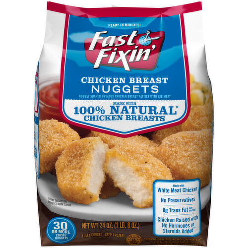 FAST FIXIN' Chicken Breast Nuggets, 24 oz (Frozen)