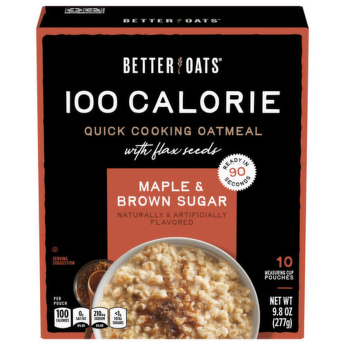 Better Oats Oatmeal, with Flax Seeds, 100 Calorie, Quick Cooking, Maple & Brown Sugar