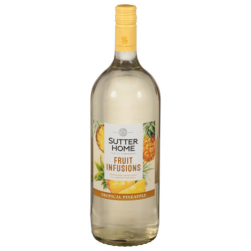 Sutter Home Wine, Fruit Infusions, Tropical Pineapple