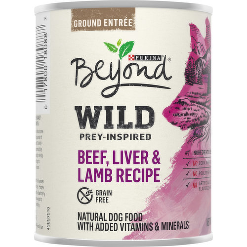 Calorie Content (calculated)(ME): 1220 kcal/kg; 449 kcal/can. Purina Beyond Wild Prey-Inspired Beef, Liver & Lamb Recipe is formulated to meet the nutritional levels established by the AAFCO Dog Food Nutrient Profiles for maintenance of adult dogs. No artificial flavors. No corn, wheat or soy. Natural dog food with added vitamins & minerals. Prey-inspired. No.1 ingredient is beef. No poultry by-product meal. No artificial colors, or preservatives. how2recycle.info. beyondpetfood.com. BeyondPetFood.com/ingredients. Every ingredient has a purpose. BeyondPetFood.com/ingredients. Crafted in USA facilities. Printed in USA.