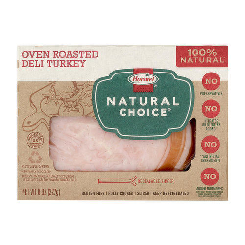 Hormel Natural Choice Turkey, Oven Roasted, Deli