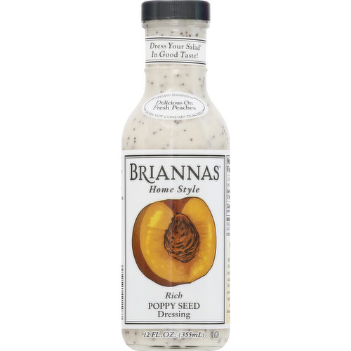Gluten free. Vegan.  Delicious on fresh peaches. Serving suggestion does not contain peaches. Small Batch Since 1982: Briannas Fine Salad Dressing grew out of a desire to create superior tasting salad dressings. This homestyle approach starts with using the finest, high quality ingredients and blending each dressing recipe exclusively in small batches. Rich poppy seed is a creamy, with fresh onions and poppy seeds. Our best-selling dressing flavor for more than 30 years! Go Texan. No HFCS. No MSG. Briannas.com. Facebook. Pinterest. YouTube. Instagram.  For recycling tips, recipes and more, visit Briannas.com. USA.