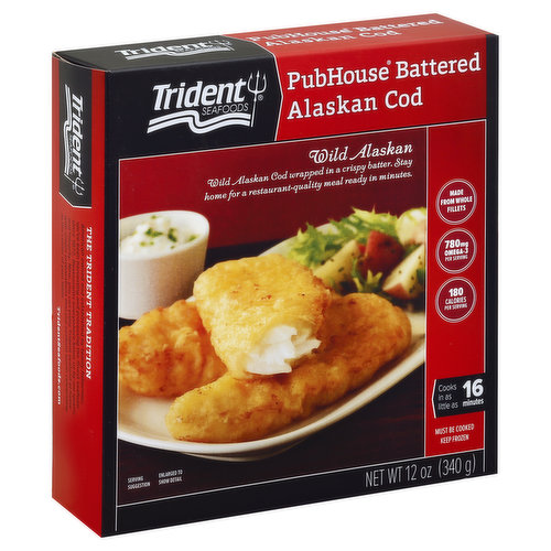 Wild Alaskan. Wild Alaskan cod wrapped in a crispy batter. Stay home for a restaurant-quality meal ready in minutes. Made from whole fillets. 780 mg omega-3 per serving. 180 calories per serving. Cooks in as little as 16 minutes. You'll love them - alongside a creamy potato salad; with ketchup or tartar sauce; with crispy sweet potato fries; in a pita pocket with coleslaw. Restaurant-Quality Taste at Home: Wild Alaskan Cod fillets are dipped in our signature PubHouse batter for an authentic English taste. Cooks straight from the freezer in minutes with deliciously crispy results. Alaska Seafood: Wild, natural & sustainable. The Trident Tradition: American owned and established by family fishermen, we've been harvesting and processing the finest seafood since 1973. Restaurants everywhere know us by our quality and integrity. Now, you can enjoy Trident seafood at home with simple preparations that put seafood worth celebrating at the center of your table. TridentSeafoods.com. Questions or comments? Please keep packaging and call or write Consumer Affairs: Toll-free 1-866-413-4749. Online form TridentSeafoods.com. Follow us Facebook; Twitter; YouTube; Instagram.