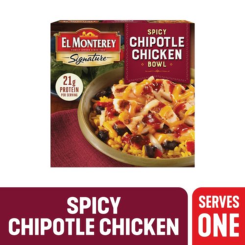 El Monterey Signature Bowl, Chipotle Chicken, Spicy