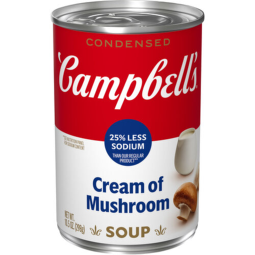 Campbell's® Condensed 25% Less Sodium Cream of Mushroom Soup