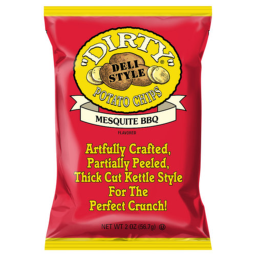 Dirty Deli Style Potato Chips, Mesquite Barbecue Flavored