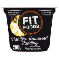 Fit Foods Vanilla Flavoured Pudding with Sweeteners 200g