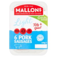 Mallons 6 Light Pork Sausages 240g