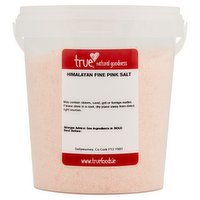 True Natural Goodness Himalayan Fine Pink Salt 750g