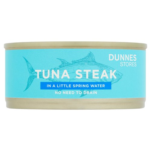 Skipjack Tuna Steak in Spring Water<br/><br/><b>Nutritional Claims</b><br/>High in protein<br/><br/><b>Features</b><br/>No need to drain<br/>Ready to eat<br/>High in protein<br/><br/><b>Pack Size</b><br/>110g ℮<br/><br/><br/><b>Ingredients</b><br/>Skipjack Tuna (Katsuwonus Pelamis) (<span style='font-weight: bold;'>Fish</span>) (93%)<br/>Spring Water<br/>Salt<br/><br/><b>Allergy Advice</b><br/>For allergens, see ingredients in <span style='font-weight: bold;'>bold</span>.<br/><br/><br/><b>Safety Warning</b><br/>CAUTION: Whilst every effort has been made to remove all bones, some may remain.<br/><br/><b>Storage Type</b><br/>Ambient<br/><br/><b>Storage and Usage Statements</b><br/>Ready to Eat<br/><br/><b>Storage</b><br/>Store in a cool dry place. Once opened, store in an airtight container, keep refrigerated and consume within 2 days. For 'best before' date see lid.<br/><br/>Country of Origin - Spain<br/>Packed In - Spain<br/><br/><b>Origin</b><br/>Produced and packed in Spain<br/><br/><b>Company Name</b><br/>Dunnes Stores<br/><br/><b>Company Address</b><br/>46-50 South Great George's Street,<br/>
Dublin 2.<br/>
<br/>
Store 3,<br/>
Forestside S.C.,<br/>
Upr. Galwally Rd.,<br/>
Belfast,<br/>
BT8 6FX.<br/><br/><b>Return To</b><br/>Dunnes Stores,<br/>
46-50 South Great George's Street,<br/>
Dublin 2.<br/>
<br/>
Dunnes Stores,<br/>
Store 3,<br/>
Forestside S.C.,<br/>
Upr. Galwally Rd.,<br/>
Belfast,<br/>
BT8 6FX.<br/>