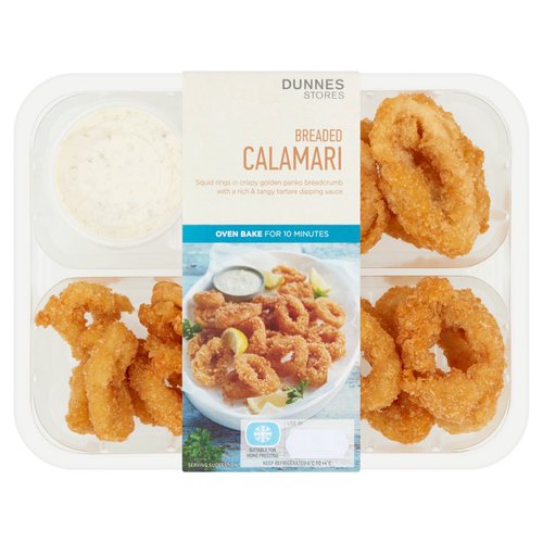 Squid rings coated in panko breadcrumb with a tartare dipping sauce<br/><br/><b>Features</b><br/>Squid rings in crispy golden panko breadcrumb with a rich & tangy tartare dipping sauce<br/>Oven bake for 10 minutes<br/>Responsibly sourced<br/><br/><b>Pack Size</b><br/>250g ℮<br/><br/><b>Recycling Info</b><br/>Film - Not Yet Recycled<br/>Sleeve - Widely Recycled<br/>Tray - Widely Recycled<br/><br/><br/><b>Ingredients</b><br/>Breaded Calamari (75%) [Squid (59%) (Squid (<span style='font-weight: bold;'>Molluscs</span>), Salt, Acidity Regulators: Citric Acid, Sodium Citrates; Stabiliser: Diphosphates), Panko Breadcrumbs (14.7%) (Fortified <span style='font-weight: bold;'>Wheat</span> Flour (<span style='font-weight: bold;'>Wheat</span> Flour, Calcium, Iron, Niacin, Thiamin), Yeast, Sugar, Salt, Flour Treatment Agent: Ascorbic Acid), <span style='font-weight: bold;'>Milk</span>, Pasteurised <span style='font-weight: bold;'>Egg</span>, <span style='font-weight: bold;'>Wheat</span> Flour, Rapeseed Oil]<br/>Tartare Sauce (25%) [Mayonnaise (Rapeseed Oil, Water, Pasteurised Free Range <span style='font-weight: bold;'>Egg</span> Yolk, Spirit Vinegar, Sugar, Salt), Capers (Capers, White Vinegar), Gherkins (Gherkins, Water, Spirit Vinegar, Glucose-Fructose Syrup, Dill, <span style='font-weight: bold;'>Mustard</span> Seeds, Red Pepper, Onions, Salt, Sugar, Natural Flavouring), Green Olives (Water, Olives, Salt, Acidity Regulator: Citric Acid), Lemon Juice, Black Pepper, Garlic]<br/><br/><b>Allergy Advice</b><br/>For allergens, including Cereals containing Gluten, see ingredients in <span style='font-weight: bold;'>bold</span>.<br/><br/><br/><b>Allergy Text</b><br/>May also contain Fish, Crustaceans and Sulphites.<br/><br/><br/><b>Safety Warning</b><br/>CAUTION<br/>
This product is raw and must be cooked.<br/>
FOOD SAFETY TIP: Wash all surfaces, utensils and hands after contact with raw seafood. Keep all raw and cooked products separate.<br/><br/><b>Storage Type</b><br/>Chilled<br/><br/><b>Storage and Usage Statements</b><br/>Suitable for Home Freezing<br/>Keep Refrigerated<br/><br/><b>Storage</b><br/>Keep refrigerated 0°C to +4°C.<br/>
Consume within 24 hours of opening and by 'use by' date. For 'use by' date, see front of pack. Suitable for home freezing. If freezing, freeze on the day of purchase and consume within 1 month. Defrost thoroughly in refrigerator before cooking and use within 24 hours. Once thawed do not refreeze.<br/><br/><b>Storage Conditions</b><br/>Min Temp °C 0<br/>Max Temp °C 5<br/><br/><b>Cooking Guidelines</b><br/>Oven cook - From Chilled - Cooking times will vary with appliances, the following are guidelines only. Remove all packaging and tartare dipping sauce.<br/>
200°C, Fan 180°C, Gas 6, 10 mins.<br/>
Preheat oven. Place calamari on a baking tray on the middle shelf of the oven and cook for time indicated.<br/>
Ensure product is piping hot throughout. Do not reheat.<br/><br/><b>Origin</b><br/>Squid (Todarodes pacificus) in the Pacific Ocean (FAO 61)<br/>Caught by trawl nets<br/>Produced and packed in Co. Cork<br/><br/><b>Company Name</b><br/>Dunnes Stores<br/><br/><b>Company Address</b><br/>46-50 South Great George's Street,<br/>
Dublin 2.<br/>
<br/>
Store 3,<br/>
Forestside S.C.,<br/>
Upr. Galwally Rd.,<br/>
Belfast,<br/>
BT8 6FX.<br/><br/><b>Return To</b><br/>Dunnes Stores,<br/>
46-50 South Great George's Street,<br/>
Dublin 2.<br/>
<br/>
Dunnes Stores,<br/>
Store 3,<br/>
Forestside S.C.,<br/>
Upr. Galwally Rd.,<br/>
Belfast,<br/>
BT8 6FX.<br/>