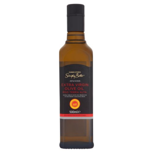 Dunnes Stores Simply Better Spanish Extra Virgin Olive Oil PDO Terra Alta 500ml