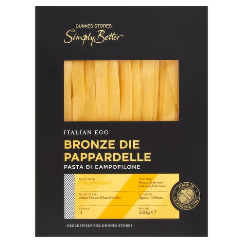 Fresh Egg Pasta with Durum Wheat Semolina<br/><br/><b>Features</b><br/>Italian Egg Pasta Made with Durum Wheat Semolina<br/>Free from Artificial Colours, Flavours and Preservatives<br/><br/><b>Pack Size</b><br/>250g ℮<br/><br/><b>Usage Count</b><br/>Number of uses - Servings - 4<br/><br/><br/><b>Ingredients</b><br/>Italian Durum <span style='font-weight: bold;'>Wheat</span> Semolina (67%)<br/>Italian Pasteurised Whole <span style='font-weight: bold;'>Egg</span> (33%)<br/><br/><b>Allergy Advice</b><br/>For allergens, including Cereals containing Gluten, see ingredients in bold.<br/><br/><br/><b>Allergy Text</b><br/>May also contain Soya.<br/><br/><br/><b>Storage Type</b><br/>Ambient<br/><br/><b>Storage</b><br/>- Store in a cool dry place.<br/>
- Once opened consume within 30 days.<br/>
- For 'best before' date, see side of pack.<br/><br/><b>Cooking Guidelines</b><br/>Hob - From Ambient - Use a deep pot and at least 3L of water for 250g pasta. Add salt, bring to a gentle boil and add pasta. Stir gently to separate the pieces and cook the pasta for 2-3 minutes.<br/><br/>Country of Origin - Italy<br/>Packed In - Italy<br/><br/><b>Origin</b><br/>Produced and packed in Italy<br/><br/><b>Company Name</b><br/>Dunnes Stores<br/><br/><b>Company Address</b><br/>46-50 South Great George's Street,<br/>
Dublin 2.<br/>
<br/>
Store 3,<br/>
Forestside S.C.,<br/>
Upr. Galwally Rd.,<br/>
Belfast,<br/>
BT8 6FX.<br/><br/><b>Durability after Opening</b><br/>Consume Within - Days - 30<br/><br/><b>Return To</b><br/>- Our Quality Guarantee -<br/>
Dunnes Stores is a brand of quality and better value since 1944. If you try and are not entirely satisfied with this Dunnes Stores product, please return the item with the original packaging and receipt to the store and we will be happy to replace or refund it for you. This does not affect your statutory rights.<br/>
Dunnes Stores,<br/>
46-50 South Great George's Street,<br/>
Dublin 2.<br/>
<br/>
Dunnes Stores,<br/>
Store 3,<br/>
Forestside S.C.,<br/>
Upr. Galwally Rd.,<br/>
Belfast,<br/>
BT8 6FX.<br/>