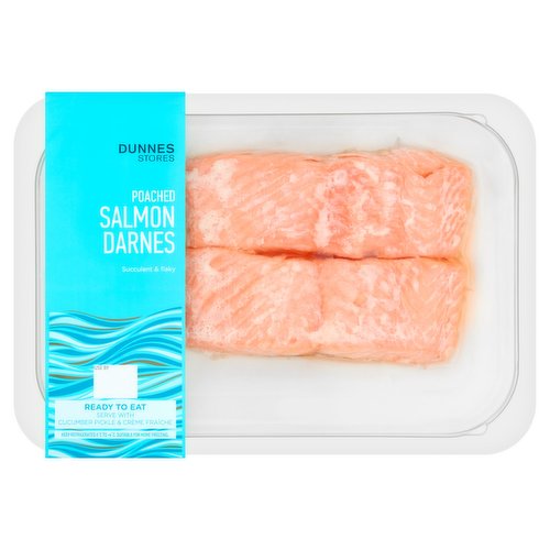 Skinless Poached Salmon Darnes<br/><br/><b>Nutritional Claims</b><br/>High in Omega 3<br/>High in Pretein<br/><br/><b>Features</b><br/>Succulent & flaky<br/>Ready to Eat<br/>High in Omega 3<br/>High in Pretein<br/><br/><b>Pack Size</b><br/>185g ℮<br/><br/><br/><b>Ingredients</b><br/>Salmon (<span style='font-weight: bold;'>Fish</span>) (98%)<br/>Salt<br/><br/><b>Allergy Advice</b><br/>For allergens, see ingredients in bold.<br/><br/><br/><b>Safety Warning</b><br/>CAUTION: Whilst every effort has been made to remove all bones, some may remain.<br/><br/><b>Storage Type</b><br/>Chilled<br/><br/><b>Storage and Usage Statements</b><br/>Suitable for Home Freezing<br/>Keep Refrigerated<br/>Ready to Eat<br/><br/><b>Storage</b><br/>Keep Refrigerated 0 to + 4 C<br/>
Consume within 48 hours of opening and by 'use by' date.<br/>
For 'use by' date, see front of pack.<br/>
Suitable for home freezing.<br/>
If freezing, freeze on day of purchase and consume within 1 month. Defrost thoroughly in refrigerator before serving and use within 24 hours. Once thawed do not refreeze.<br/>
This product may have been previously frozen and defrosted to chill temperature under controlled conditions, for full details please see front of pack. Further freezing will not affect the quality.<br/><br/><b>Storage Conditions</b><br/>Min Temp °C 0<br/>Max Temp °C 4<br/><br/><b>Preparation and Usage</b><br/>Serve with Cucumber Pickle & Créme Fraîche<br/>
<br/>
Serving Suggestion: Open the packet 10 minutes before serving to allow salmon to reach room temperature. Excellent served with cucumber pickle and créme fraiche.<br/><br/><b>Origin</b><br/>Salmon (Salmo salar) farmed in S: Scotland, I: Ireland & F: Faroe Island.<br/>Packed in Co. Mayo<br/><br/><b>Company Name</b><br/>Dunnes Stores<br/><br/><b>Company Address</b><br/>46-50 South Great George's Street,<br/>
Dublin 2.<br/>
<br/>
Store 3,<br/>
Forestside S.C.,<br/>
Upr. Galwally Rd,<br/>
Belfast,<br/>
BT8 6FX.<br/><br/><b>Durability after Opening</b><br/>Consume Within - Hours - 48<br/><br/><b>Return To</b><br/>Dunnes Stores,<br/>
46-50 South Great George's Street,<br/>
Dublin 2.<br/>
<br/>
Dunnes Stores,<br/>
Store 3,<br/>
Forestside S.C.,<br/>
Upr. Galwally Rd,<br/>
Belfast,<br/>
BT8 6FX.<br/>