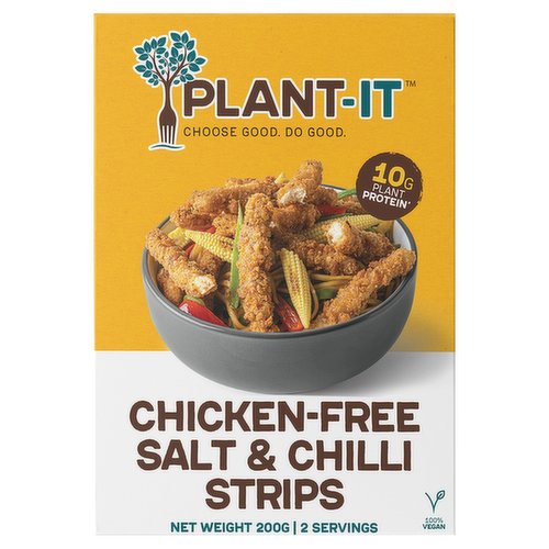 Chicken-Free Vegan Shredded Salt & Chilli Strips in Crispy Golden Breadcrumbs<br/><br/><b>Nutritional Claims</b><br/>Source of Dietary Fibre<br/>Iron, Calcium & Vitamin B12<br/><br/><b>Features</b><br/>Choose Good, Do Good<br/>Iron, Calcium & Vitamin B12<br/>Source of Dietary Fibre<br/>We Plant Trees<br/>6 Min Freezer to Table<br/>100% Vegans<br/><br/><b>Lifestyle</b><br/>Suitable for Vegans<br/><br/><b>Pack Size</b><br/>200G ℮<br/><br/><b>Usage Other Text</b><br/>2 Servings Per Pack<br/><br/><b>Usage Count</b><br/>Number of uses - Servings - 2<br/><br/><br/><b>Ingredients</b><br/>Water<br/><span style='font-weight: bold;'>Wheat</span> Flour<br/>Vegetable Oils (Rapeseed, Sunflower)<br/>Pea Starch<br/><span style='font-weight: bold;'>Soya</span> Proteins<br/><span style='font-weight: bold;'>Wheat</span> Gluten<br/>Salt and Chilli Seasoning (1.8%)<br/>Calcium Carbonate<br/>Powdered Cellulose<br/>Salt<br/><span style='font-weight: bold;'>Wheat</span> Starch<br/>Thickener (Methyl Cellulose)<br/>Yeast Extract<br/>Sugar<br/>Dextrose<br/>Pea Protein Concentrate<br/>Natural Flavouring<br/>Yeast<br/>Spices<br/>Potato starch<br/>Garlic Powder<br/>Onion Powder<br/>Rice Flour<br/>Black Pepper Extract<br/>Iron<br/>Vitamin B12<br/><br/><b>Allergy Advice</b><br/>For allergens: see ingredients in <span style='font-weight: bold;'>bold</span><br/><br/><br/><b>Storage Type</b><br/>Frozen<br/><br/><b>Storage and Usage Statements</b><br/>Cannot be Microwaved<br/>Keep Frozen<br/><br/><b>Storage</b><br/>Frozen product, keep at -18°C or below.<br/>
Best Before See Pack<br/><br/><b>Storage Conditions</b><br/>Max Temp °C -18<br/><br/><b>Cooking Guidelines</b><br/>Cooking Instructions - General - Not Suitable for Microwave Cooking<br/>
All appliances vary, these are guidelines only for cooking from frozen.<br/>Other - From Frozen - Air Fryer: Pre-heat the air fryer to 180°C for 3 minutes. Place the strips into the basket and cook for 6 minutes.<br/>Oven cook - From Frozen - Pre-heat oven to 220°C, Fan oven 200°C, Gas 7. Place on a baking tray and cook for 10 minutes turning halfway through until golden brown. Ensure product is thoroughly cooked and piping hot throughout.<br/><br/>Country of Origin - Ireland<br/><br/><b>Origin</b><br/>Proudly produced in Ireland<br/><br/><b>Company Address</b><br/>Railway House,<br/>
Letterkenny,<br/>
Co. Donegal,<br/>
F92 R902.<br/>
<br/>
Unit B5 Kingfisher Business Park,<br/>
Liverpool,<br/>
L20 6PF.<br/><br/><b>Web Address</b><br/>plantit.com<br/><br/><b>Return To</b><br/>Ireland: Railway House,<br/>
Letterkenny,<br/>
Co. Donegal,<br/>
F92 R902.<br/>
<br/>
UK: Unit B5 Kingfisher Business Park,<br/>
Liverpool,<br/>
L20 6PF.<br/>
info@plantit.com<br/>
plantit.com<br/>