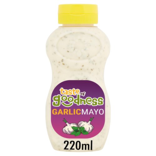 Taste of Goodness Garlic Mayo 220ml