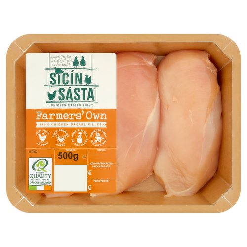 Sicín Sásta Farmers' Own Irish Chicken Breast Fillets 500g