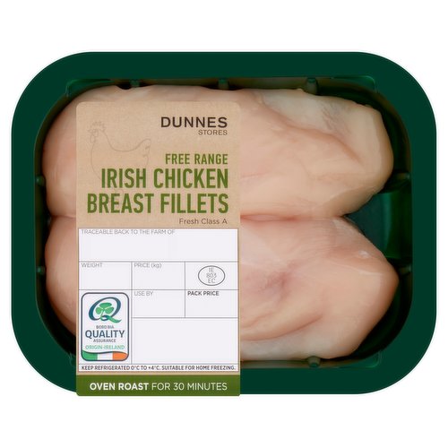 Free Range Fresh Class A Irish Chicken Breast Fillets<br/><br/><b>Nutritional Claims</b><br/>High in Protein<br/><br/><b>Features</b><br/>Oven Roast for 30 Minutes<br/>High in Protein<br/><br/><b>Pack Size</b><br/>280g ℮<br/><br/><b>Safety Warning</b><br/>CAUTION: This product is raw and must be cooked. Whilst every effort has been made to remove all bones, some may remain.<br/>
FOOD SAFETY TIP: Wash all surfaces, utensils and hands after contact with raw chicken. Keep all raw and cooked products separate.<br/><br/><b>Storage Type</b><br/>Chilled<br/><br/><b>Storage and Usage Statements</b><br/>Suitable for Home Freezing<br/>Keep Refrigerated<br/><br/><b>Storage</b><br/>Keep refrigerated 0°C to +4°C. Once opened, cook within 24 hours and by 'use by' date. For 'use by' date and weight, see top of pack. Suitable for home freezing. If freezing, freeze on the day of purchase and consume within 1 month. Defrost thoroughly in refrigerator before cooking and use within 24 hours. Once thawed do not refreeze.<br/><br/><b>Storage Conditions</b><br/>Min Temp °C 0<br/>Max Temp °C 4<br/><br/><b>Cooking Guidelines</b><br/>Oven cook - From Chilled - Cooking times will vary with appliances, the following are guidelines only. Remove all packaging. <br/>
200°C, Fan 180°C, Gas 6, 25-30 mins.<br/>
Preheat oven. Place on a baking tray. Brush with a little oil or melted butter, season with salt and pepper and cover loosely with foil. Place on the middle shelf of the oven and cook for time indicated until all juices run clear.<br/>
Ensure product is piping hot throughout.<br/>
Do not reheat.<br/><br/>Country of Origin - Ireland<br/>Packed In - Ireland<br/><br/><b>Company Name</b><br/>Dunnes Stores<br/><br/><b>Company Address</b><br/>46-50 South Great George's Street,<br/>
Dublin 2.<br/>
<br/>
Store 3,<br/>
Forestside S.C.,<br/>
Upr. Galwally Rd.,<br/>
Belfast,<br/>
BT8 6FX.<br/><br/><b>Durability after Opening</b><br/>Consume Within - Hours - 24<br/><br/><b>Return To</b><br/>Dunnes Stores,<br/>
46-50 South Great George's Street,<br/>
Dublin 2.<br/>
<br/>
Dunnes Stores,<br/>
Store 3,<br/>
Forestside S.C.,<br/>
Upr. Galwally Rd.,<br/>
Belfast,<br/>
BT8 6FX.<br/>