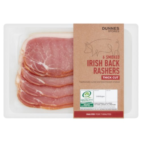 Thick Cut Smoked Irish Back Bacon Rashers with Added Water<br/><br/><b>Features</b><br/>Traditionally cured and beechwood smoked<br/>Pan Fry for 7 Minutes<br/><br/><b>Pack Size</b><br/>300g ℮<br/><br/><br/><b>Ingredients</b><br/>Irish Pork (87%)<br/>Water<br/>Salt<br/>Antioxidant: Sodium Ascorbate<br/>Preservative: Sodium Nitrite<br/><br/><b>Safety Warning</b><br/>Caution<br/>
This product is raw and must be cooked. Whilst every effort has been made to remove all bones, some may remain. FOOD SAFETY TIP: Wash all surfaces, utensils and hands after contact with raw meat. Keep all raw and cooked products separate.<br/><br/><b>Storage Type</b><br/>Chilled<br/><br/><b>Storage and Usage Statements</b><br/>Suitable for Home Freezing<br/>Keep Refrigerated<br/><br/><b>Storage</b><br/>Keep Refrigerated 0°C to +4°C. Consume within 48 hours of opening and by 'use by' date. For 'use by' date and weight, see top of pack. Suitable for home freezing. If freezing, freeze on the day of purchase and consume within 1 month. Defrost thoroughly in refrigerator before cooking and use within 24 hours. Once thawed do not refreeze.<br/><br/><b>Storage Conditions</b><br/>Min Temp °C 0<br/>Max Temp °C 4<br/><br/><b>Cooking Guidelines</b><br/>Cooking Instructions - General - Cooking times will vary with appliances, the following are guidelines only.<br/>
Remove all packaging.<br/>
Ensure product is piping hot throughout. Do not reheat.<br/>Grill - From Chilled - 6-7 mins.<br/>
Preheat grill to a Medium temperature. Place rashers under grill and cook for time indicated, turning halfway through cooking.<br/>Shallow Fry - From Chilled - 6-7 mins.<br/>
Preheat 5ml of oil in a pan over a Medium heat. Place rashers in pan and cook gently for time indicated, turning halfway through cooking.<br/><br/>Country of Origin - Northern Ireland<br/>Packed In - Northern Ireland<br/><br/><b>Origin</b><br/>Produced and packed in Co. Tyrone, Northern Ireland<br/><br/><b>Company Name</b><br/>Dunnes Stores<br/><br/><b>Company Address</b><br/>46-50 South Great George's Street,<br/>
Dublin 2.<br/>
<br/>
Store 3,<br/>
Forestside S.C.,<br/>
Upr. Galwally Rd.,<br/>
Belfast,<br/>
BT8 6FX.<br/><br/><b>Return To</b><br/>Quality Guarantee<br/>
Dunnes Stores is a brand of quality and better value since 1944. If you try and are not entirely satisfied with this Dunnes Stores product, please return the item with the original packaging and receipt to the store and we will be happy to replace or refund it for you.<br/>
This does not affect your statutory rights.<br/>
Dunnes Stores,<br/>
46-50 South Great George's Street,<br/>
Dublin 2.<br/>
<br/>
Dunnes Stores,<br/>
Store 3,<br/>
Forestside S.C.,<br/>
Upr. Galwally Rd.,<br/>
Belfast,<br/>
BT8 6FX.<br/>