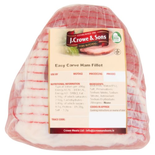 J. Crowe & Sons Pork Butchers Easy Carve Ham Fillet Wgt Range 0.8 to 1.7kg