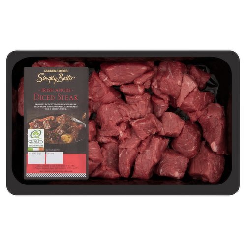 Fresh Irish angus diced beef steak<br/><br/><b>Further Description</b><br/>DNA traceback® right back to the animals.<br/><br/><b>Pack Size</b><br/>0.450kg ℮<br/><br/><b>Recycling Info</b><br/>Film - Plastic - Not Currently Recycled<br/>Label - glued - Paper - Widely Recycled<br/>Tray - Plastic - Check Local Recycling<br/><br/><b>Safety Warning</b><br/>CAUTION<br/>
Whilst every effort has been made to remove all bones, some may remain.<br/><br/><b>Storage Type</b><br/>Chilled<br/><br/><b>Storage and Usage Statements</b><br/>Suitable for Home Freezing<br/>Keep Refrigerated<br/><br/><b>Storage</b><br/>Keep refrigerated 0°C to +4°C.<br/>
Consume within 24 hours of opening and by 'use by' date. For 'use by' date and weight, see front of pack. Suitable for home freezing. If freezing, freeze on the day of purchase and consume within 1 month. Defrost thoroughly in refrigerator before cooking and use within 24 hours. Once thawed do not refreeze.<br/><br/><b>Storage Conditions</b><br/>Min Temp °C 0<br/>Max Temp °C 4<br/><br/><b>Cooking Guidelines</b><br/>Cooking Instructions - From Chilled - Cooking times will vary with appliances, the following are guidelines only. Remove all packaging.<br/>
170°C, Fan 150°C, Gas 3, 1 1/2-2 hours<br/>
Preheat oven. Pan fry the meat in a hot pan for 2 minutes to seal in the flavour and juices. Transfer the meat to a casserole dish, add some root vegetables and enough stock to cover the meat. Cover with a lid, place on the middle shelf of the oven and cook for time indicated or until the meat is tencer and can be broken up with a fork or spoon.<br/>
Ensure product is piping hot throughout.<br/>
Do not reheat.<br/><br/><b>Origin</b><br/>Produced in Co. Mayo and Packed in Co. Dublin<br/><br/><b>Country</b><br/>Country of Origin - Ireland<br/><br/><b>Company Name</b><br/>Dunnes Stores<br/><br/><b>Company Address</b><br/>46-50 South Great George's Street,<br/>
Dublin 2.<br/>
<br/>
Store 3,<br/>
Forestside S.C.,<br/>
Upr. Galwally Rd.,<br/>
Belfast,<br/>
BT8 6FX.<br/><br/><b>Durability after Opening</b><br/>Consume Within - Hours - 24<br/><br/><b>Return To</b><br/>Dunnes Stores,<br/>
46-50 South Great George's Street,<br/>
Dublin 2.<br/>
<br/>
Dunnes Stores,<br/>
Store 3,<br/>
Forestside S.C.,<br/>
Upr. Galwally Rd.,<br/>
Belfast,<br/>
BT8 6FX.<br/>