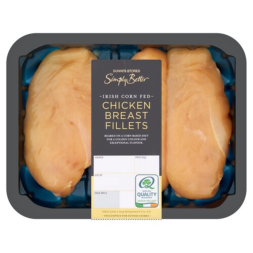 Fresh Class A Irish Corn Fed Chicken Breast Fillets from Chickens Fed with 50% maize.<br/><br/><b>Pack Size</b><br/>375g ℮<br/><br/><b>Safety Warning</b><br/>CAUTION: This product is raw and must be cooked. Whilst every effort has been made to remove all bones, some may remain.<br/>
FOOD SAFETY TIP: Wash all surfaces, utensils and hands after contact with raw chicken. Keep all raw and cooked products separate.<br/><br/><b>Storage Type</b><br/>Chilled<br/><br/><b>Storage and Usage Statements</b><br/>Suitable for Home Freezing<br/>Keep Refrigerated<br/><br/><b>Storage</b><br/>Keep refrigerated 0°C to +4°C.<br/>
Consume within 24 hours of opening and by 'use by' date. For 'use by' date and weight, see front of pack. Suitable for home freezing. If freezing, freeze on the day of purchase and consume within 1 month. Defrost thoroughly in refrigerator before cooking and use within 24 hours. Once thawed do not refreeze.<br/><br/><b>Storage Conditions</b><br/>Min Temp °C 0<br/>Max Temp °C 4<br/><br/><b>Cooking Guidelines</b><br/>Oven cook - From Chilled - Cooking times will vary with appliances, the following are guidelines only. Remove all packaging.<br/>
200°C, Fan 180°C, Gas 6, 25-30 mins.<br/>
Preheat oven. Place the chicken on a foil lined baking tray. Brush with a little melted butter and season with sea salt and cracked black pepper. Place on the middle shelf of the oven and cook for time indicated until all juices run clear.<br/>
Ensure product is piping hot throughout. Do not reheat.<br/><br/>Country of Origin - Ireland<br/><br/><b>Origin</b><br/>Packed in Co. Cavan<br/><br/><b>Company Name</b><br/>Dunnes Stores<br/><br/><b>Company Address</b><br/>46-50 South Great George's Street,<br/>
Dublin 2.<br/>
<br/>
Store 3,<br/>
Forestside S.C.,<br/>
Upr. Galwally Rd.,<br/>
Belfast,<br/>
BT8 6FX.<br/><br/><b>Return To</b><br/>Dunnes Stores,<br/>
46-50 South Great George's Street,<br/>
Dublin 2.<br/>
<br/>
Dunnes Stores,<br/>
Store 3,<br/>
Forestside S.C.,<br/>
Upr. Galwally Rd.,<br/>
Belfast,<br/>
BT8 6FX.<br/>