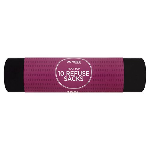 10 Flat Top Refuse Sacks<br/><br/><b>Number of Units</b><br/>10<br/><br/><b>Safety Warning</b><br/>KEEP AWAY FROM CHILDREN.<br/>
<br/>
CAUTION<br/>
To avoid the danger of suffocation, keep these sacks away from babies and small children.<br/>
Do not put hot ashes in these sacks.<br/>
This product is not recommended for food storage.<br/>
Broken glass and sharp objects should be wrapped securely before disposing of them in sacks.<br/><br/><b>Storage Type</b><br/>Ambient<br/><br/><b>Preparation and Usage</b><br/>Directions for Use<br/>
To open roll/pack pull the strip in the direction of arrow.<br/>
<br/>
Suggested Usage:<br/>
25L Pedal, 50L Click, 50L Swing, 80L Refuse, 100L Garden<br/><br/><b>Origin</b><br/>Specially packed in Asia<br/><br/><b>Company Name</b><br/>Dunnes Stores / Dunnes Stores (Bangor) Ltd.<br/><br/><b>Company Address</b><br/>Dunnes Stores,<br/>
46-50 South Great George's Street,<br/>
Dublin 2.<br/>
<br/>
Dunnes Stores (Bangor) Ltd.,<br/>
28 Hill Street,<br/>
Newry,<br/>
Co. Down,<br/>
BT34 1AR.<br/><br/><b>Return To</b><br/>Dunnes Stores,<br/>
46-50 South Great George's Street,<br/>
Dublin 2.<br/>
<br/>
Dunnes Stores (Bangor) Ltd.,<br/>
28 Hill Street,<br/>
Newry,<br/>
Co. Down,<br/>
BT34 1AR.<br/><br/>