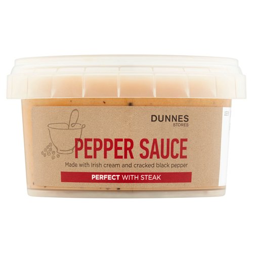 Pepper Sauce with Cream<br/><br/><b>Features</b><br/>Perfect with steak<br/>Made with Irish cream and cracked black pepper<br/><br/><b>Pack Size</b><br/>200g ℮<br/><br/><br/><b>Ingredients</b><br/>Water<br/>Cream (19%) (<span style='font-weight: bold;'>Milk</span>) [Stabiliser: Carrageenan]<br/>Rapeseed Oil<br/>Spirit Vinegar<br/>Maize Starch<br/>Beef Glace [Beef Stock, Sugar, Corn Starch, Salt, Concentrated Vegetable Juices (Tomato, Onion)]<br/>Tomato Powder<br/>Black Pepper (1.3%)<br/>Sugar<br/>Salt<br/>Onion Powder<br/>Yeast Extract [Yeast Extract, Salt, Sunflower Oil, Acidity Regulator: Citric Acid]<br/>Caramelised Sugar<br/>Turmeric<br/><br/><b>Allergy Advice</b><br/>For allergens, see ingredients in <span style='font-weight: bold;'>bold</span><br/><br/><br/><b>Storage Type</b><br/>Chilled<br/><br/><b>Storage and Usage Statements</b><br/>Not Suitable for Home Freezing<br/>Keep Refrigerated<br/><br/><b>Storage</b><br/>Keep refrigerated 0°C to +4°C.<br/>
Consume within 3 days of opening and by 'use by' date.<br/>
Not suitable for home freezing.<br/>
For 'use by' date, see side of pot.<br/><br/><b>Storage Conditions</b><br/>Min Temp °C 0<br/>Max Temp °C 4<br/><br/><b>Cooking Guidelines</b><br/>Hob - From Chilled - 5-6 mins.<br/>
Pour the sauce into a saucepan.<br/>
Heat gently over a Medium heat for time indicated, stirring occasionally. Do not boil.<br/>
Ensure product is piping hot throughout. Do not reheat.<br/><br/><b>Origin</b><br/>Produced and packed in Co. Cork<br/><br/><b>Company Name</b><br/>Dunnes Stores / Dunnes Stores (Bangor) Ltd.<br/><br/><b>Company Address</b><br/>Dunnes Stores,<br/>
46-50 South Great George's Street,<br/>
Dublin 2.<br/>
<br/>
Dunnes Stores (Bangor) Ltd.,<br/>
28 Hill Street,<br/>
Newry,<br/>
Co. Down,<br/>
BT34 1AR.<br/><br/><b>Return To</b><br/>Dunnes Stores,<br/>
46-50 South Great George's Street,<br/>
Dublin 2.<br/>
<br/>
Dunnes Stores (Bangor) Ltd.,<br/>
28 Hill Street,<br/>
Newry,<br/>
Co. Down,<br/>
BT34 1AR.<br/>