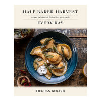 Half Baked Harvest Everyday Cookbook, 1 Each