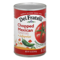 Dei Fratelli Chopped Mexican Tomatoes, 14.5 Ounce