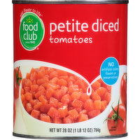 Food Club Tomatoes, Petite, Diced, 28 Ounce