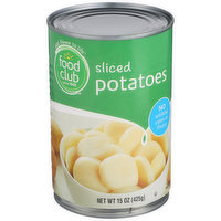 Food Club Sliced Potatoes, 15 Ounce