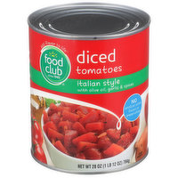 Food Club Italian Style With Olive Oil, Garlic & Spices Diced Tomatoes, 28 Ounce