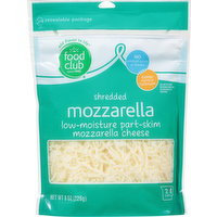 Food Club Shredded Cheese, Part-Skim, Low-Moisture, Mozzarella, 8 Ounce