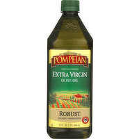 Pompeian Olive Oil, Extra Virgin, Robust, 32 Fluid ounce