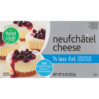 Food Club Neufchatel Cheese, 8 Ounce