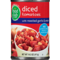 Food Club Tomatoes, Diced, with Roasted Garlic & Onion, 14.5 Ounce