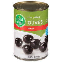 Food Club Olives, Ripe, Pitted, Large, 6 Ounce
