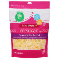 Food Club Finely Shredded Cheese, Four Cheese Blend, Mexican Style, 8 Ounce